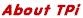 About_TPi.gif (1167 bytes)